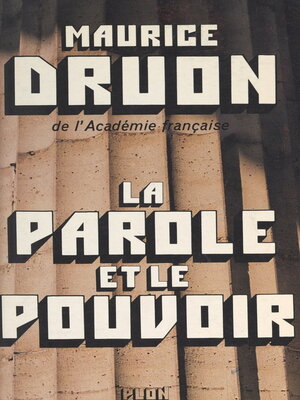 cover image of La parole et le pouvoir